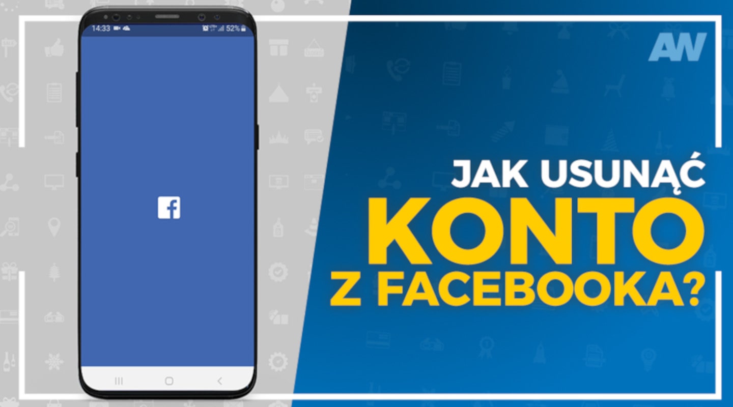 Jak usunąć konto na FB na telefonie i komputerze? Poradnik krok po kroku